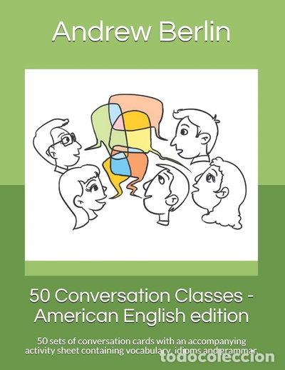 Libros: 50 Conversation Classes - American English Edition- 9781539070795 - Foto 1
