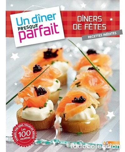 Livros em segunda m&atilde;o: D&icirc;ners de f&ecirc;tes, recettes in&eacute;dites- 9782359851014