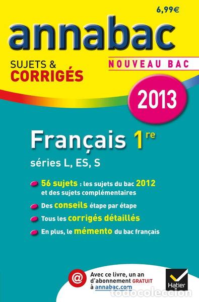 Livros em segunda m&atilde;o: Annales Annabac 2013 Fran&ccedil;ais 1re L,ES,S- 9782218963322