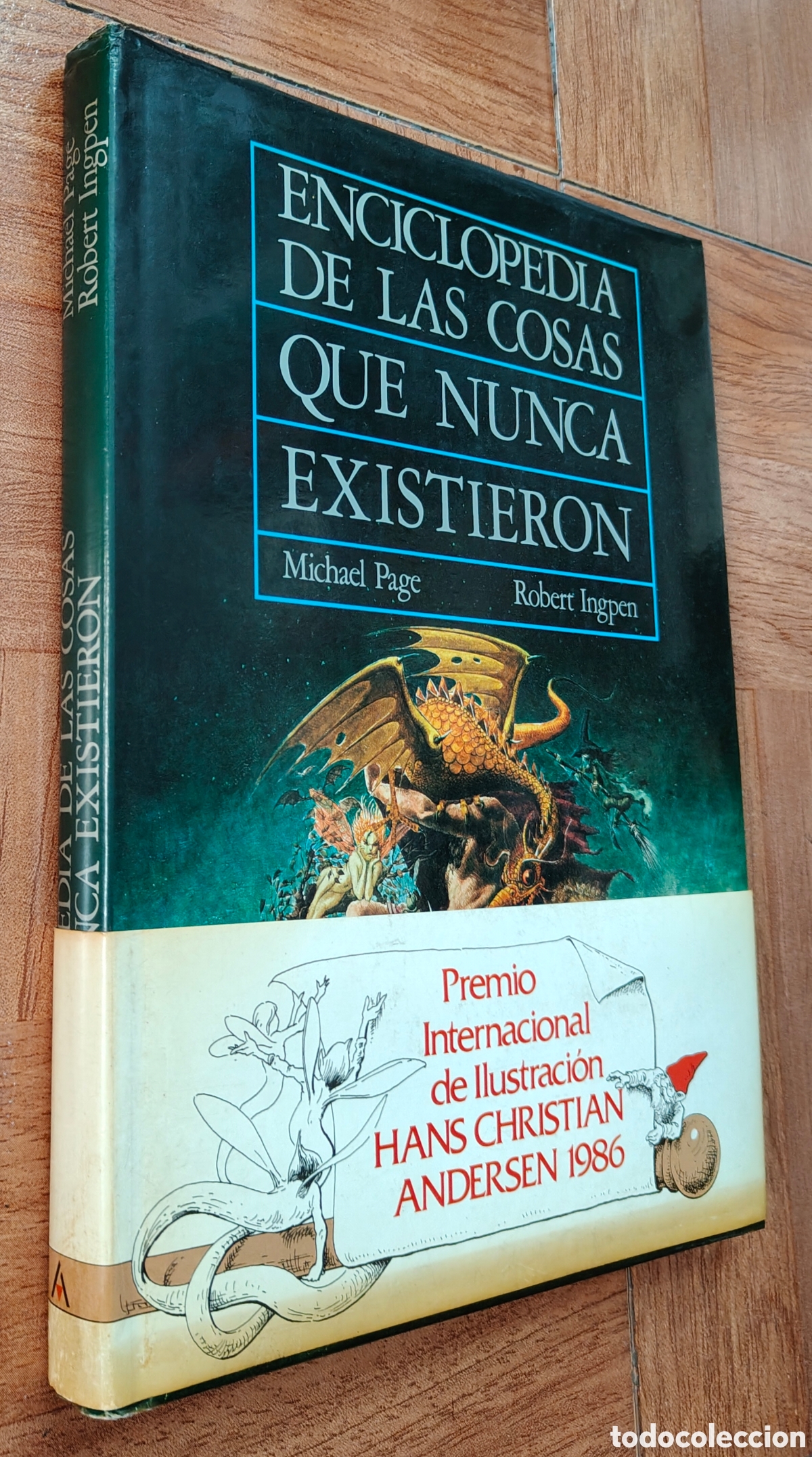 B&uuml;cher: Enciclopedia de las cosas que nunca existieron � Anaya - Michael Page / Robert Ingpen