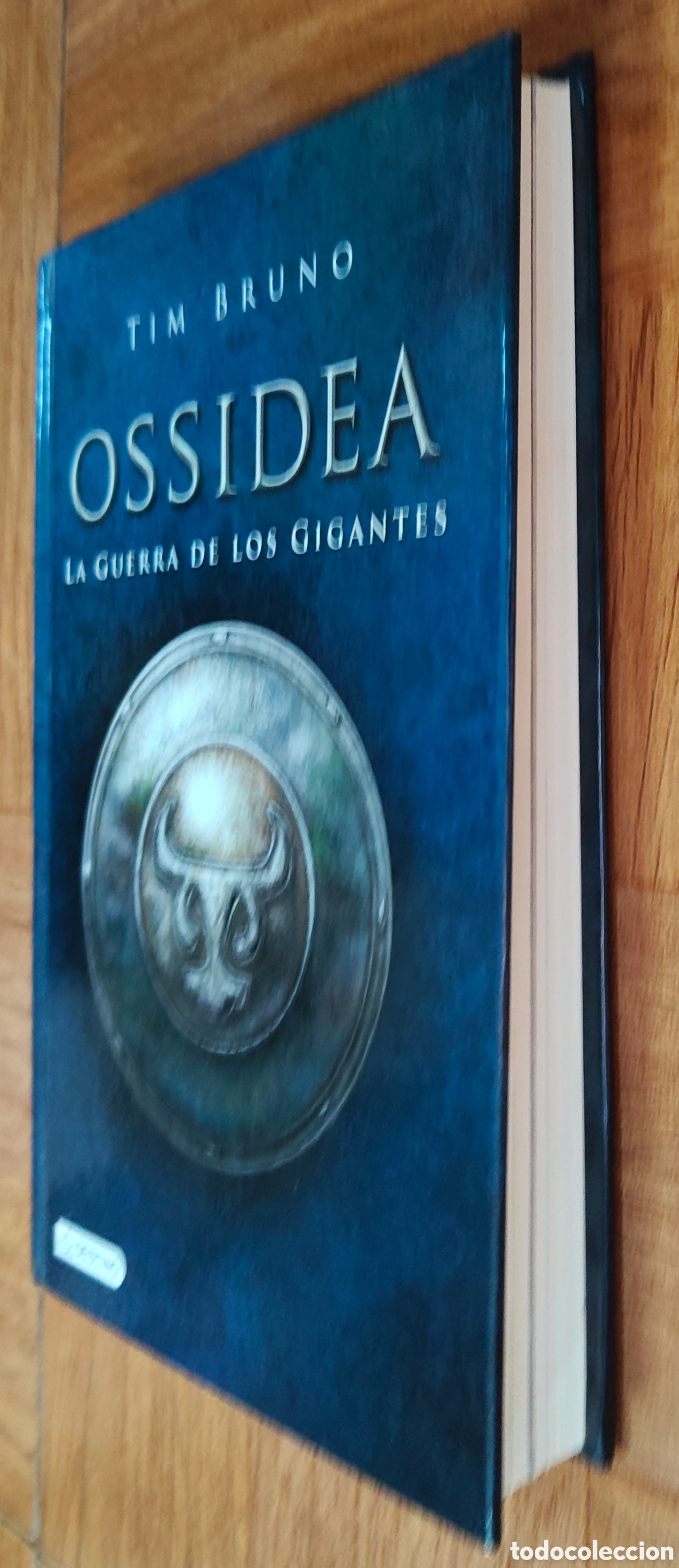 Libros: Ossidea: La Guerra de los Gigantes - Tim Bruno - Foto 2