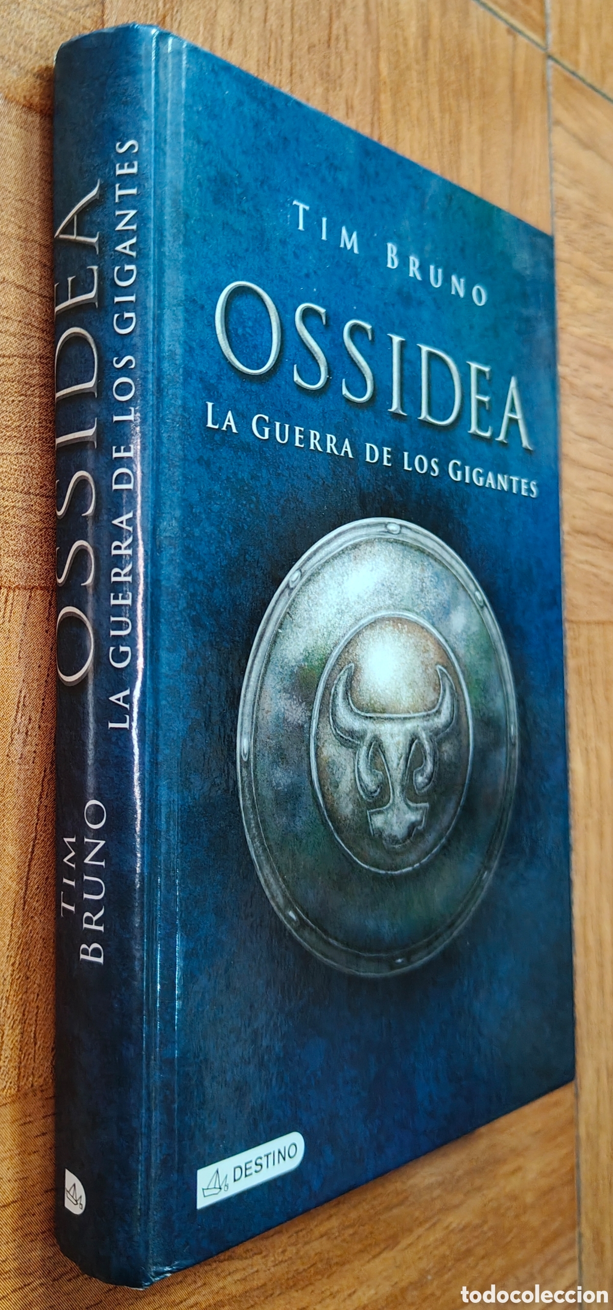 Libros: Ossidea: La Guerra de los Gigantes - Tim Bruno