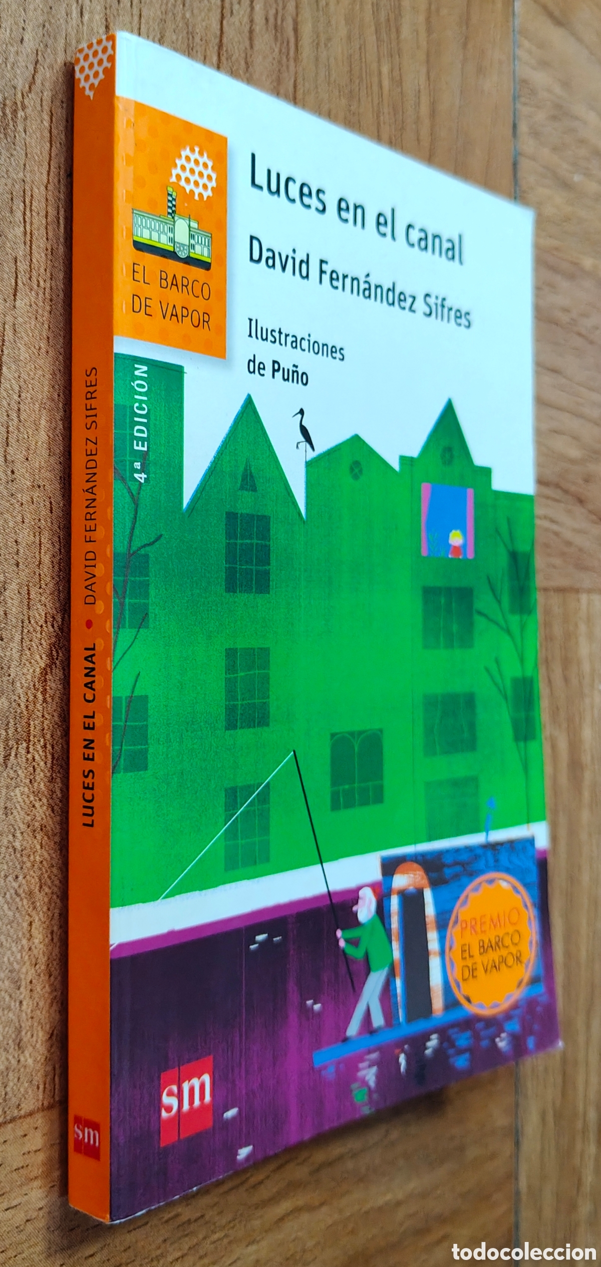 books: Luces en el Canal � Barco de Vapor - David Fern&aacute;ndez Sifres