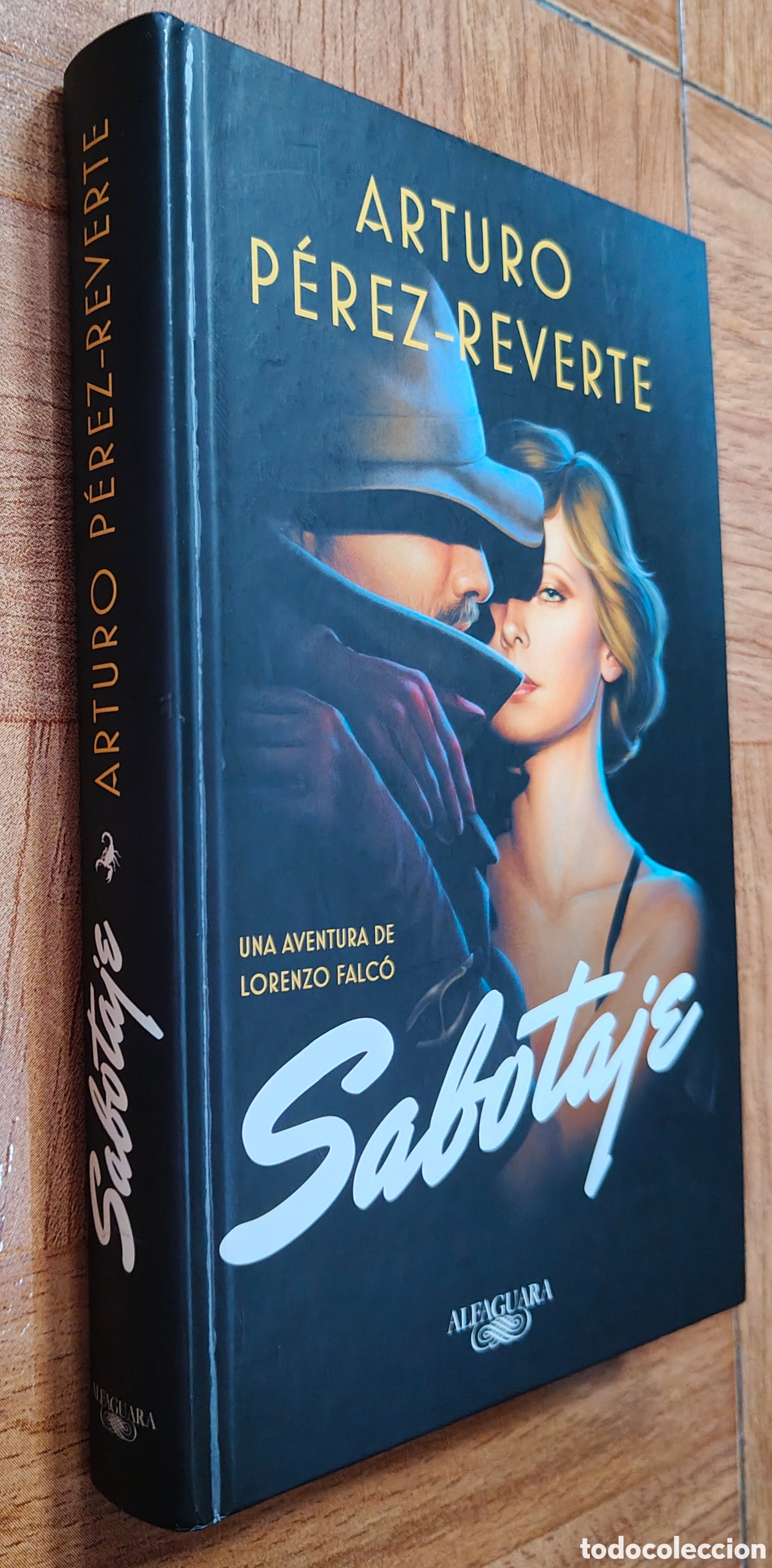 Libri di seconda mano: Sabotaje � Alfaguara - Arturo P&eacute;rez-Reverte