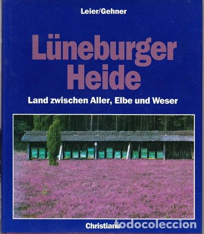 Libros: L&uuml;neburger Heide. Land zwischen Aller, Elbe und Weser- 9783767211582