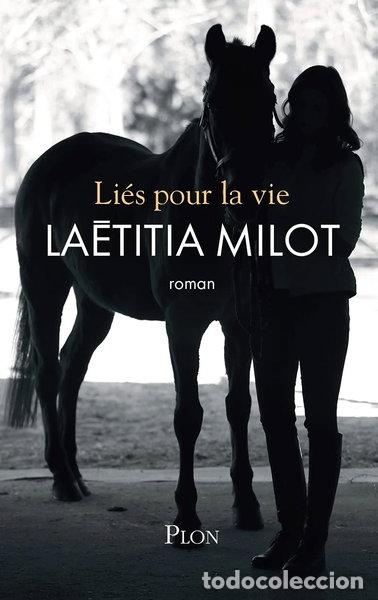 Libros: Li&eacute;s pour la vie- 9782259253352