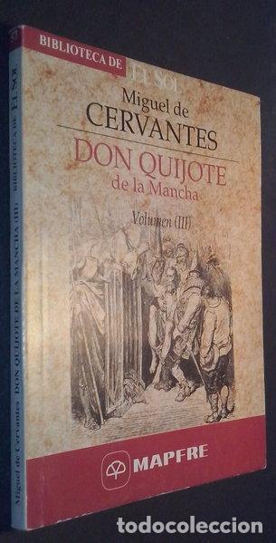 Libros: Don Quijote de la Mancha Volumen III- 9788479690649