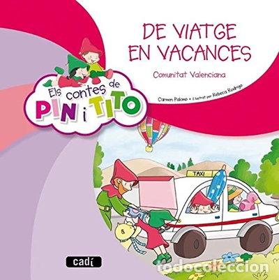 Libros: Els contes de Pin i Tito. De viatge en vacances- 9788447470228