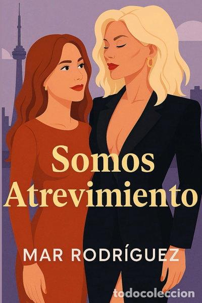 Libros: Somos atrevimiento- 9798345320983