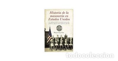 books: Historia de la masoner&iacute;a en Estados Unidos- 9788492573967