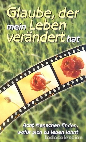 Libros: Glaube, der mein Leben ver&auml;ndert hat- 9783815077061
