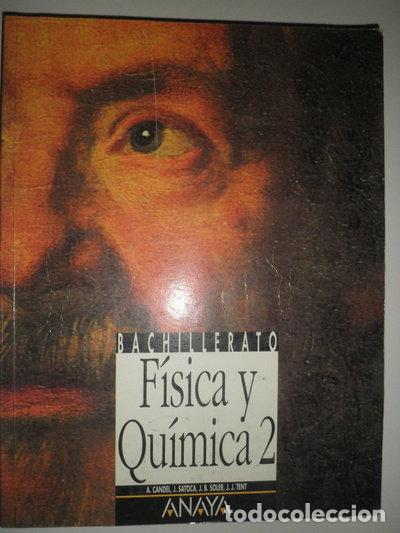 Libros: F&iacute;sica y Qu&iacute;mica, 2 Bachillerato- 9788420764221