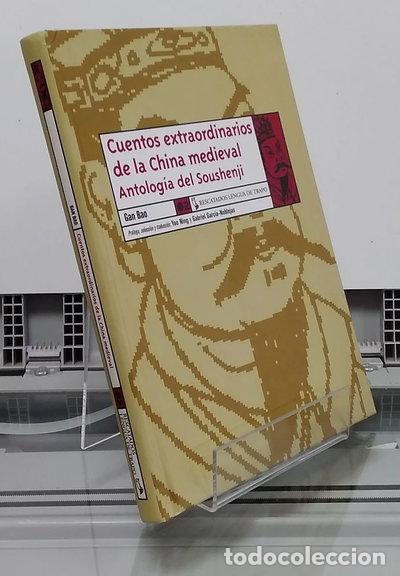 Libri di seconda mano: Cuentos extraordinarios de la China medieval- 9788489618473