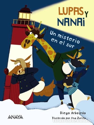 Libros: Lupas y Nanai. Un misterio en el sur- 9788469890806