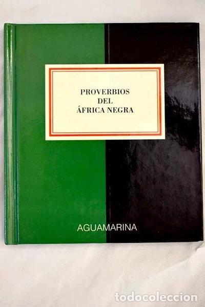 Libros: Proverbios del &Aacute;frica negra- 9788479791407