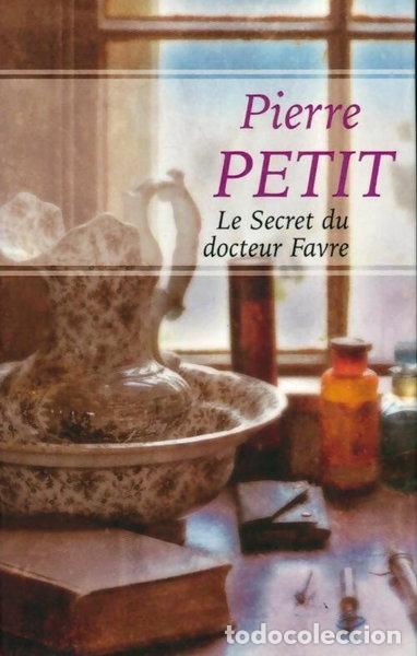 Libros: Le secret du docteur Favre- 9782298118186