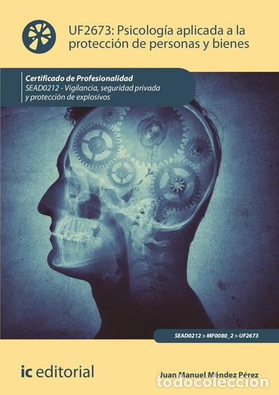 Libros: Psicolog&iacute;a aplicada a la protecci&oacute;n de personas y bienes- 9788411841962
