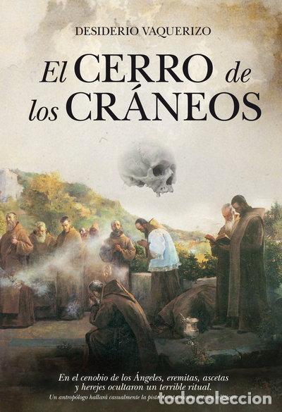 Libros: El cerro de los cr&aacute;neos- 9788492924899