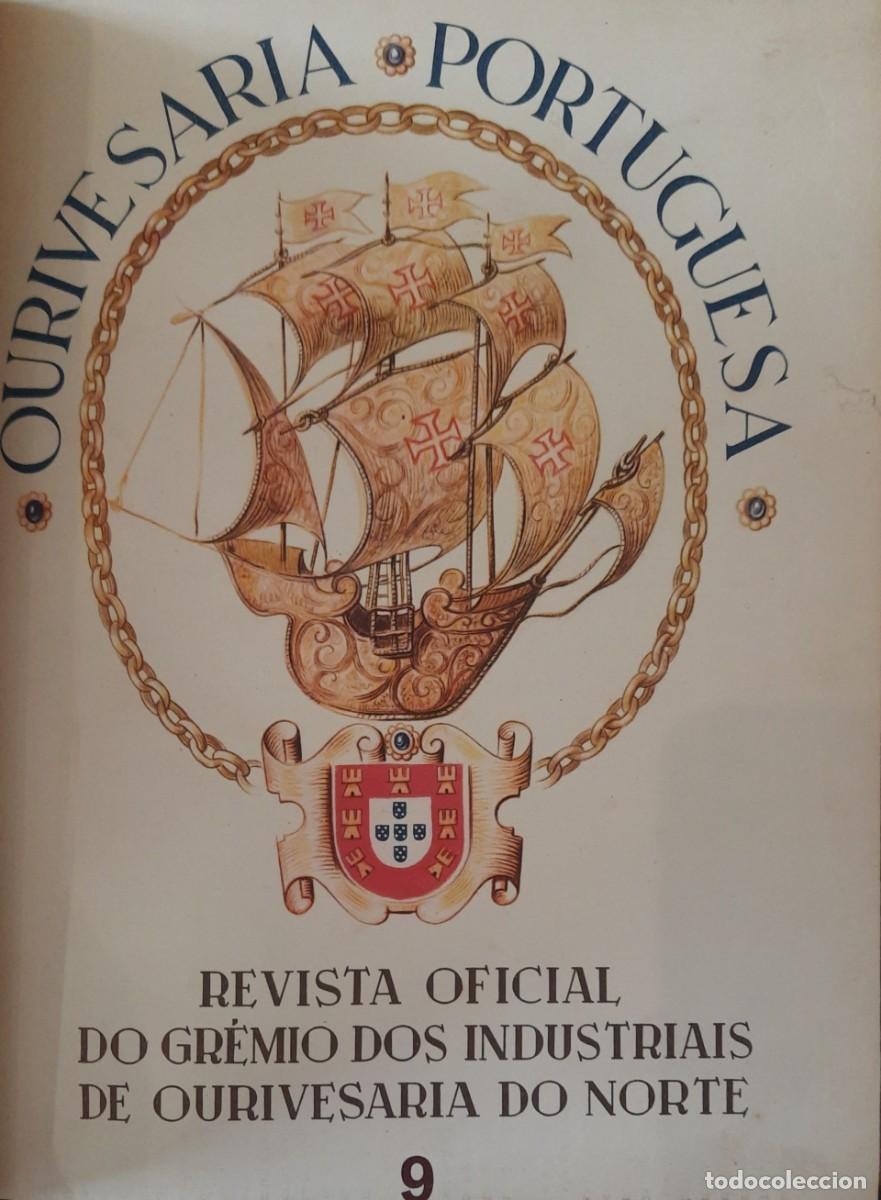 Libros: Ourivesaria Portuguesa 1948&ndash;1952 &ndash; 3 Volumes Raros &ndash; Gr&eacute;mio Ourivesaria. - Foto 3
