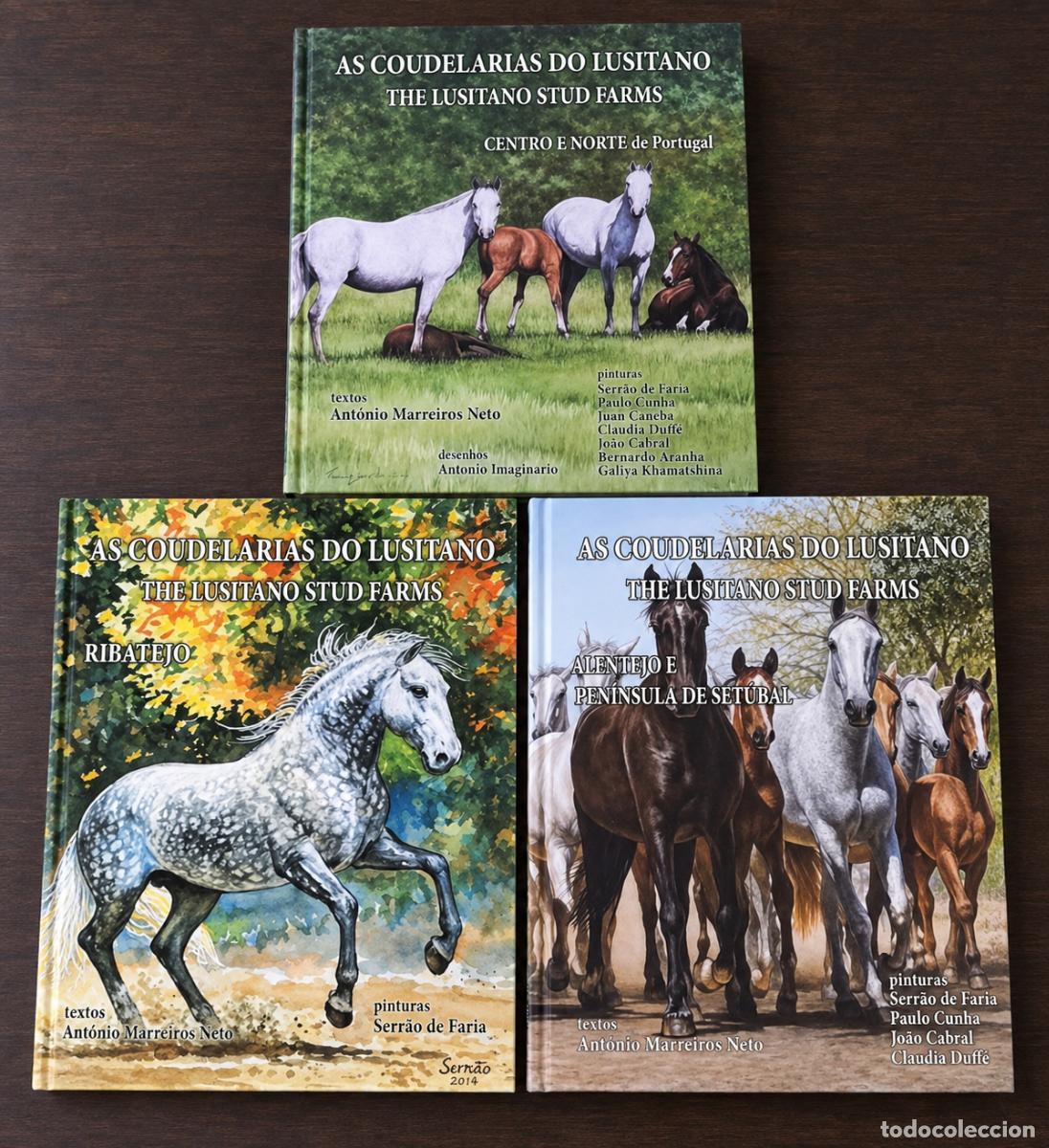 books: As Coudelarias do Lusitano / The Lusitano Stud Farms &mdash; Cole&ccedil;&atilde;o completa, 3 volumes com dedicat&oacute;rias
