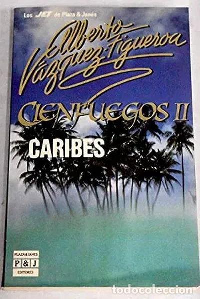 B&uuml;cher: Caribes (Cienfuegos II)- 9788401494024
