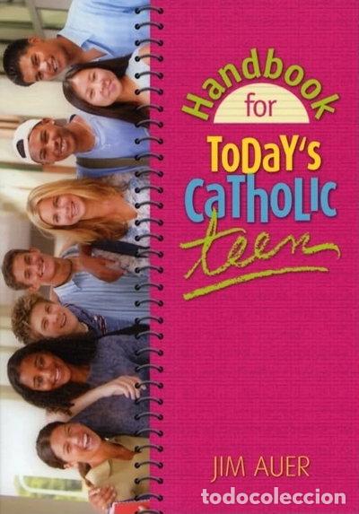 Libros: Handbook for Today's Catholic Teen- 9780764811739