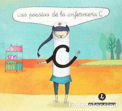 Libros: Letra a letra Letrilandia (La poes&iacute;as de la enfermera C)- 9788426390158
