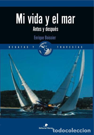 Libros: Mi vida y el mar- 9788474861822 - Foto 1