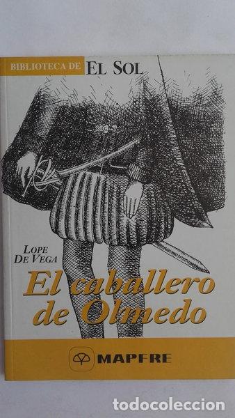 Libros: El caballero de Olmedo- 9788479692162