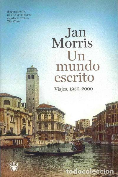 Libros: Un mundo escrito- 9788479013356
