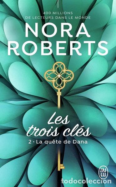 Livres: Les trois cl&eacute;s, Tome 2: La qu&ecirc;te de Dana- 9782290221037