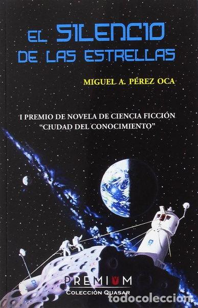 Libros: El silencio de las estrellas- 9788494566363