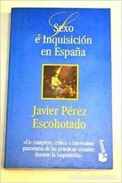 Libros: Sexo e Inquisici&oacute;n en Espa&ntilde;a- 9788478807765