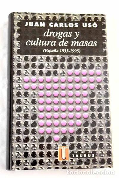 Libros: Drogas y cultura de masas- 9788430600472