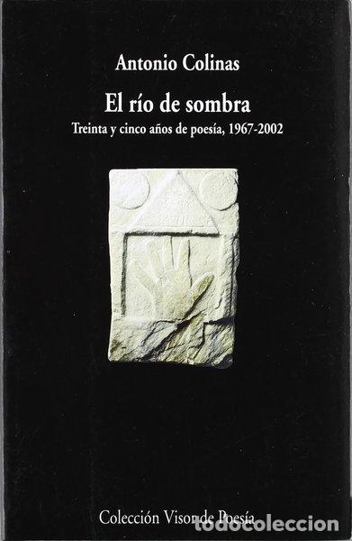 Libros: El r&iacute;o de sombra- 9788475224084