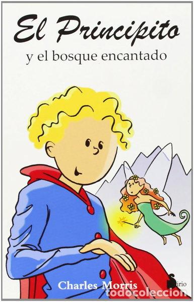 Libros: El Principito y el Bosque Encantado- 9788478085644 - Foto 1