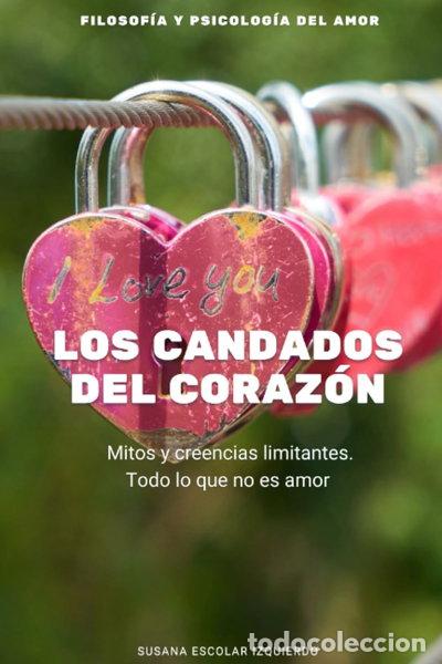 Livros em segunda m&atilde;o: Los candados del coraz&oacute;n- 9798376045145
