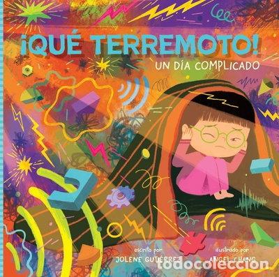 Libros: &iexcl;Qu&eacute; terremoto! Un d&iacute;a complicado- 9788419968173