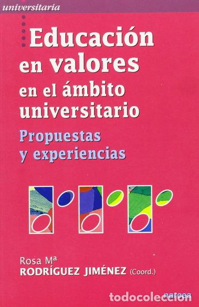 Libros: Educaci&oacute;n en valores en el &aacute;mbito universitario- 9788427718869