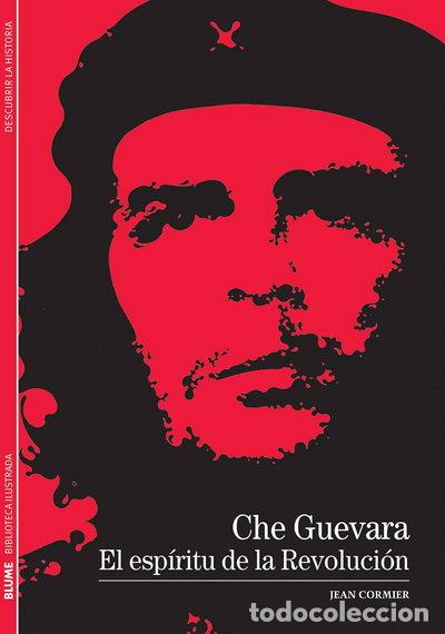 Libros: Che Guevara: El esp&iacute;ritu de la Revoluci&oacute;n- 9788480769242