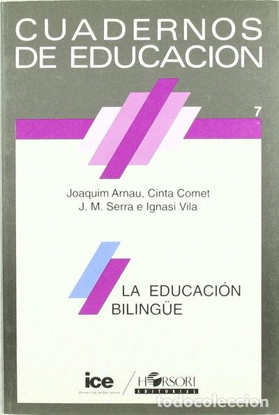 Libros: La educaci&oacute;n biling&uuml;e- 9788485840151 - Foto 1