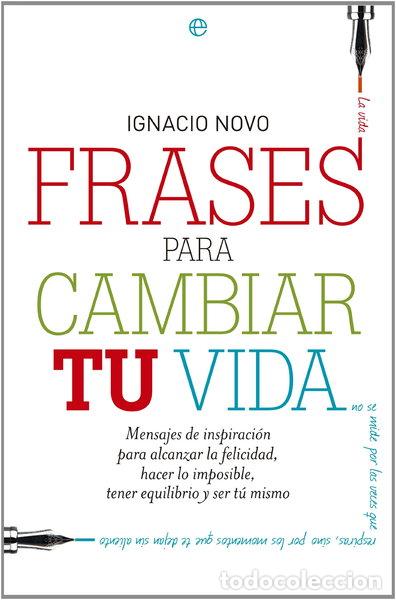 Libros: Frases para cambiar tu vida- 9788499709802