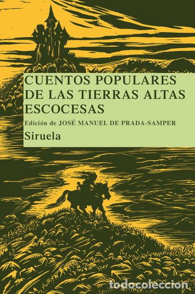 B&uuml;cher: Cuentos de las tierras altas escocesas- 9788498412925