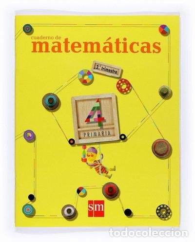 Livres: Cuaderno de matem&aacute;ticas 2, 4&ordm; Primaria- 9788467526226