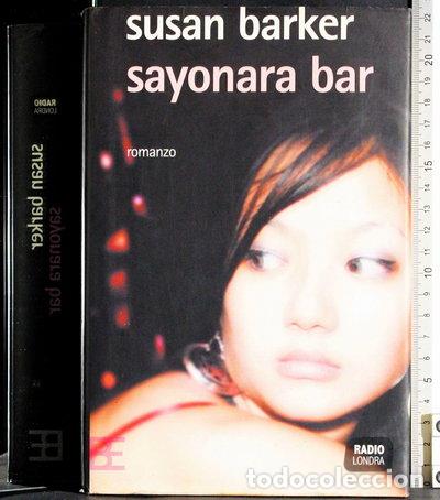 B&uuml;cher: Sayonara bar- 9788878990906
