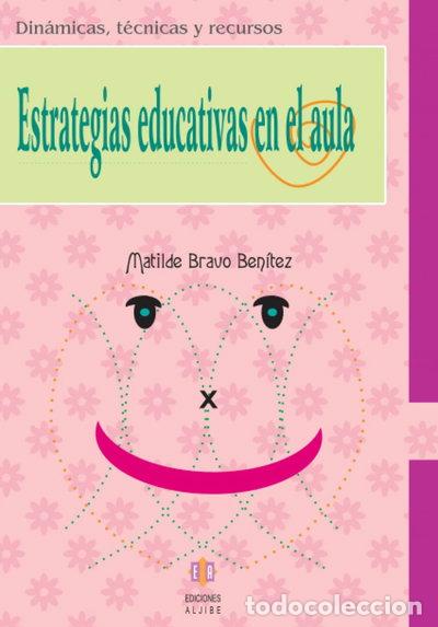 B&uuml;cher: Estrategias educativas en el aula- 9788497003438