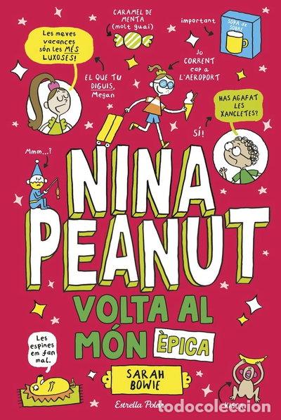 Libros: Nina Peanut 3. Volta al m&oacute;n &egrave;pica- 9791387782535