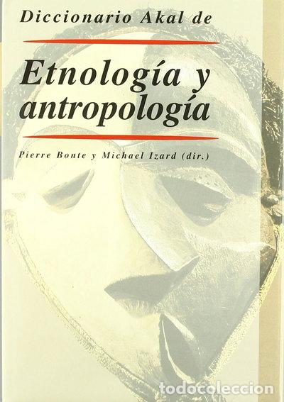 Livres: Diccionario Akal de Etnolog&iacute;a y Antropolog&iacute;a- 9788446004516