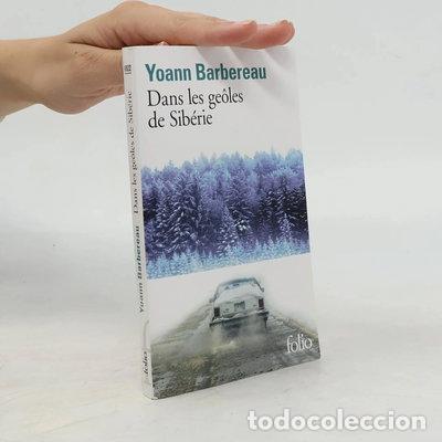 Livros em segunda m&atilde;o: Dans les ge&ocirc;les de Sib&eacute;rie- 9782072907111