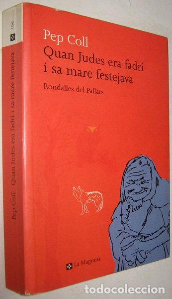 B&uuml;cher: Quan Judes era fadr&iacute; i sa mare festejava- 9788482642987